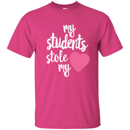 Valentine_s Day T-shirt My Students Stole My Heart Heliconia