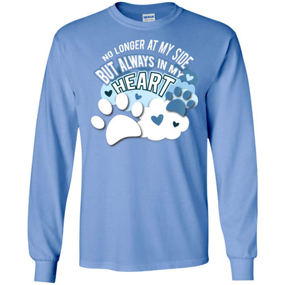 But Always In My Heart Dog In Heaven T-shirt Carolina Blue