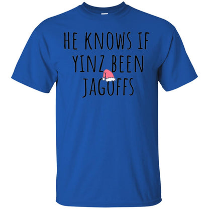 He Knows If Yinz Been Jagoffs T-shirt Royal