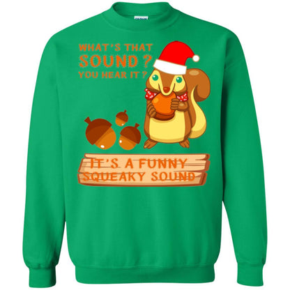 Squirrel T-shirt What's That Sound You Hear It Irish Green