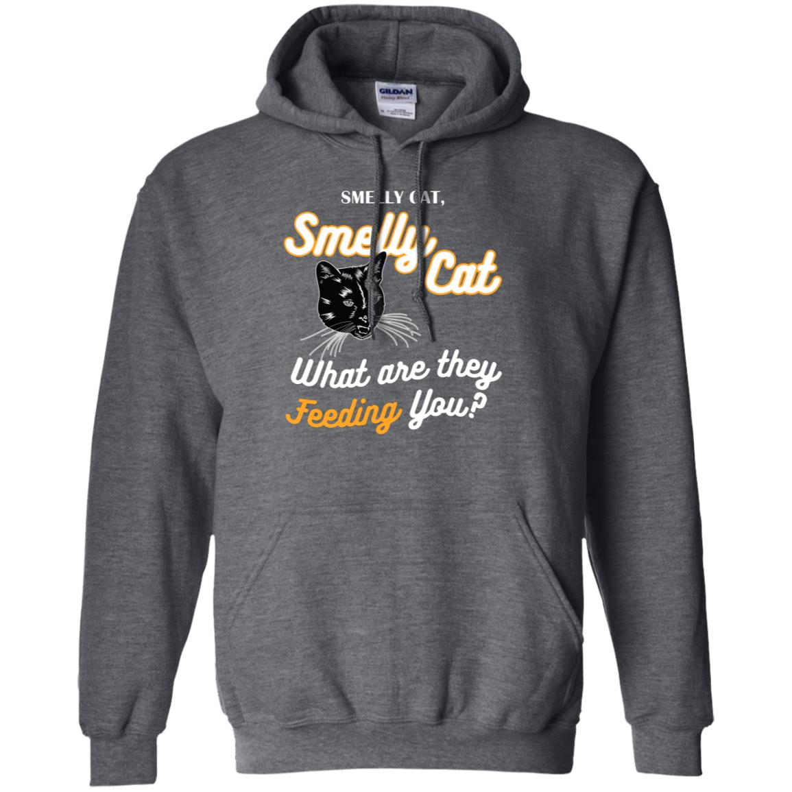 Smelly Cat What Are They Feeding You Cat Lovers Shirt Dark Heather