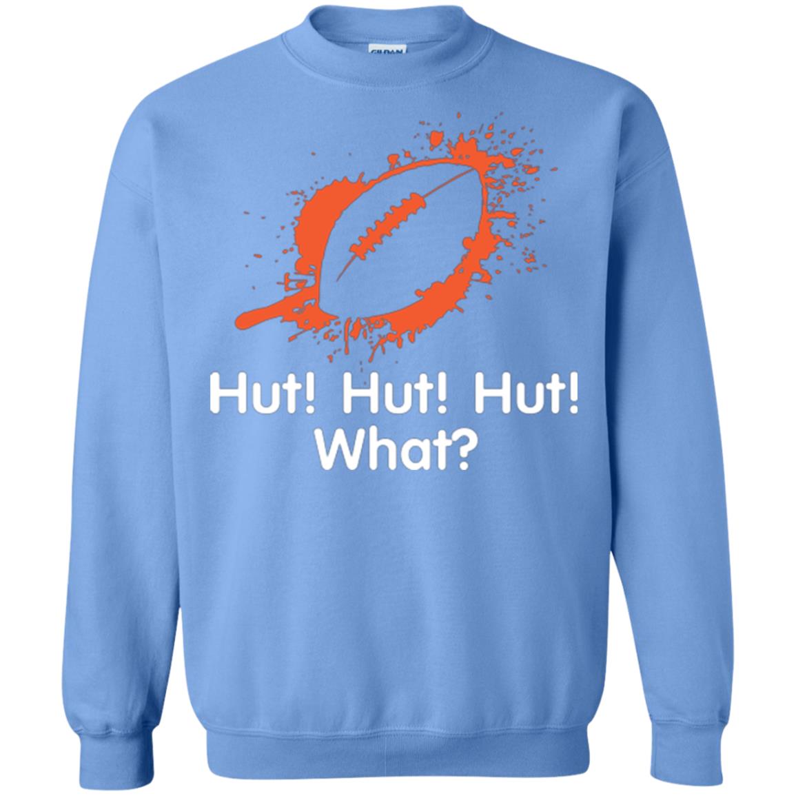Football Crusher T-shirt Hut Hut Hut What Carolina Blue