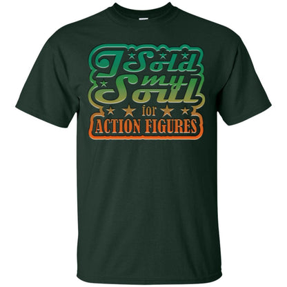I Sold My Soul For Action Figures Cool Gift Shirt For Comic Book Lover Forest