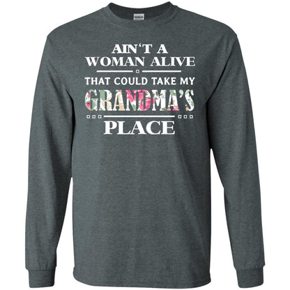 Ain't A Woman Alive That Could Take My Grandma's Place Grandchild Shirt Dark Heather