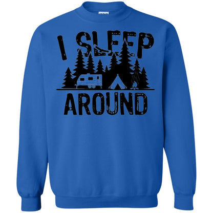 Funny Camping T-shirt I Sleep Around Royal