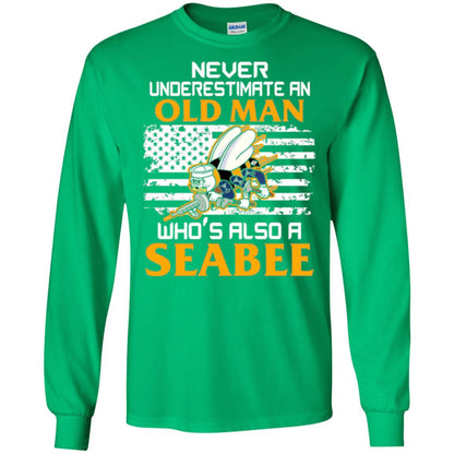 Navy Seabee Veteran T-shirt Never Underestimate An Old Man Irish Green