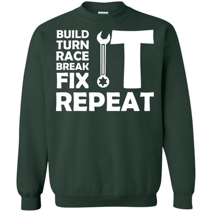Build Turn Race Break Fix Repeat Racing Shirt Forest Green