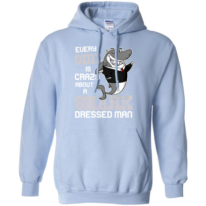 Every Girl Is Crazy About A Shark Dressed Man Light Blue