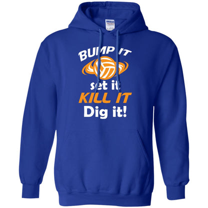 Bump It Set It Kill It Dig It Volleyball Lover T-shirt Royal