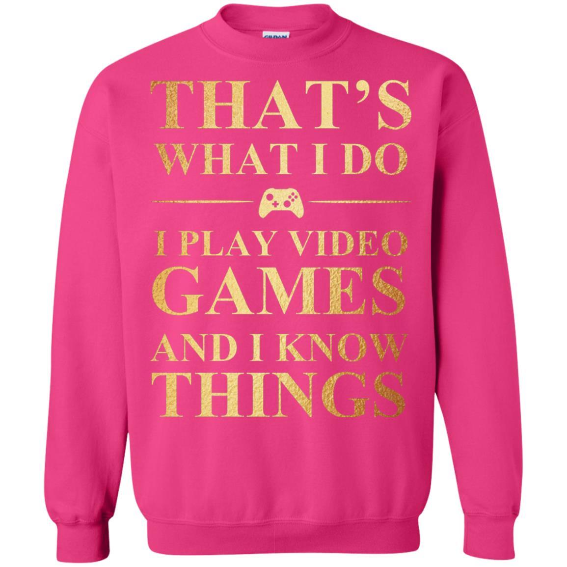Gamer T-shirt That's What I Do I Play Video Games Heliconia
