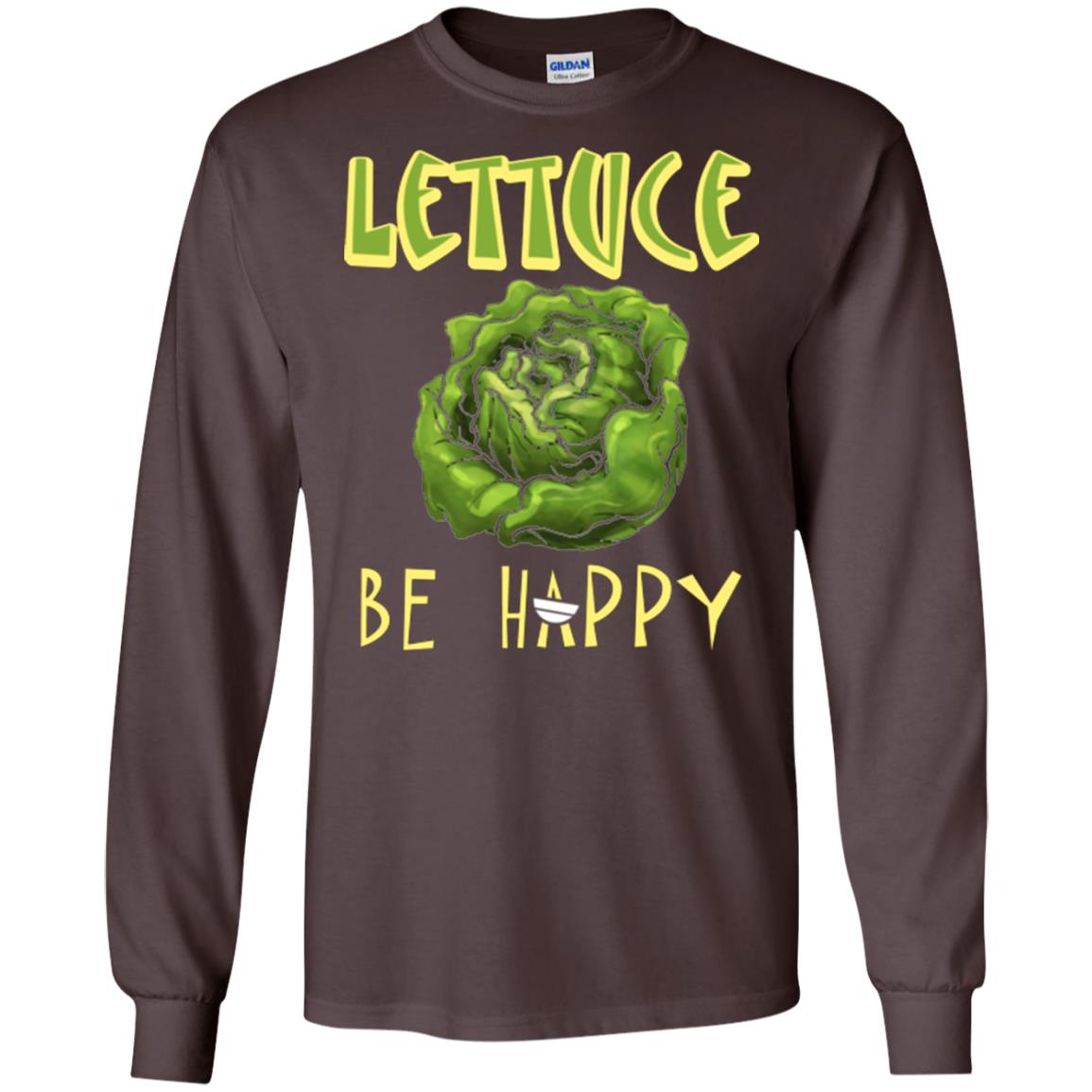 Lettuce Be Happy Lettuce Lover T-shirt Dark Chocolate