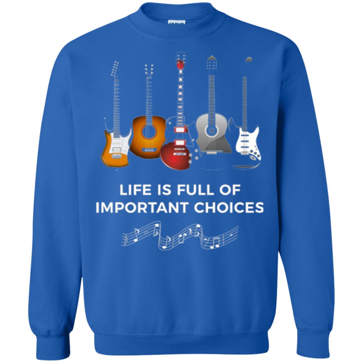 Funny Guitar T-shirt Life Is Full Of Important Choices Royal
