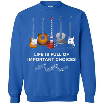 Funny Guitar T-shirt Life Is Full Of Important Choices Royal