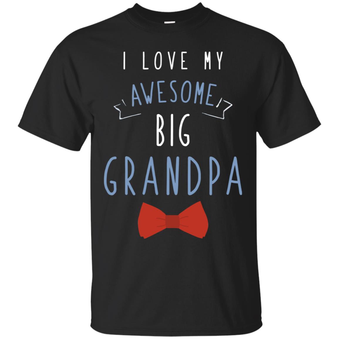 I Love My Awesome Big Grandpa Grandkid Grandson Granddaughter Shirt Black