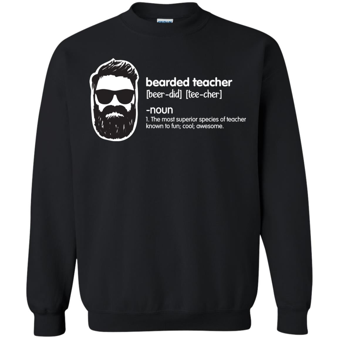 Bearded Teacher The Most Superior Species Of Teacher Known To Fun Cool Awesome Shirt Black