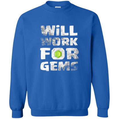 Gamer T-shirt Will Work For Gems Royal