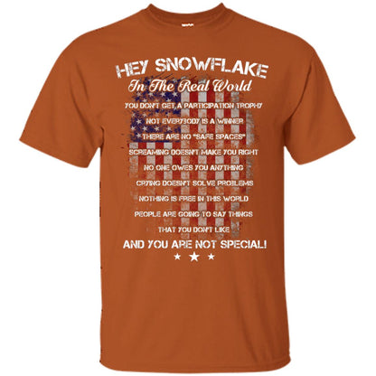 Hey Snowflake In The Real World You Don't Get A Participation Trophy Military T-shirt Texas Orange