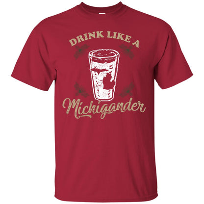 Drink Like Michigander Shirt Cardinal