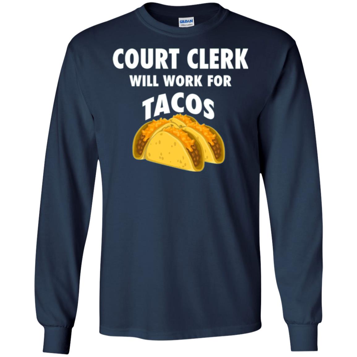 Court Clerk Will Work For Tacos T-shirt Navy