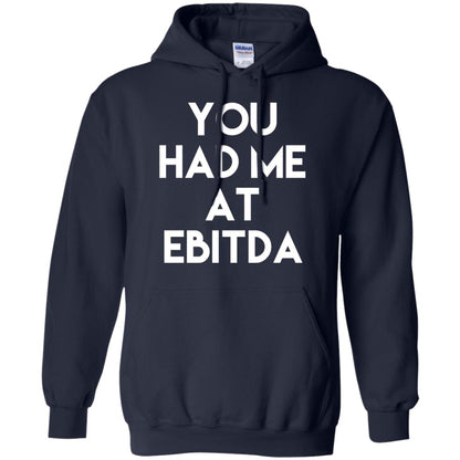 Accounting Cpa T-shirt You Had Me At Ebitda Navy
