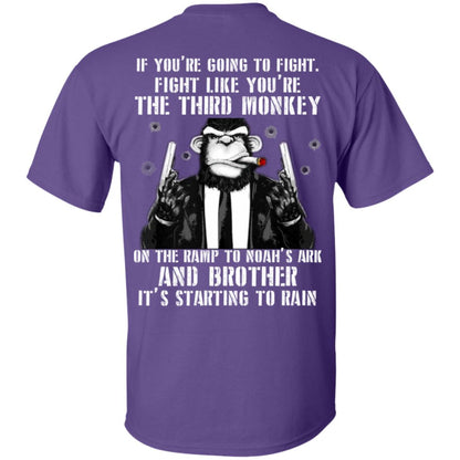 If You Are Going To Fight Fight Like You Are The Third Monkey Its Starting To Rain Purple