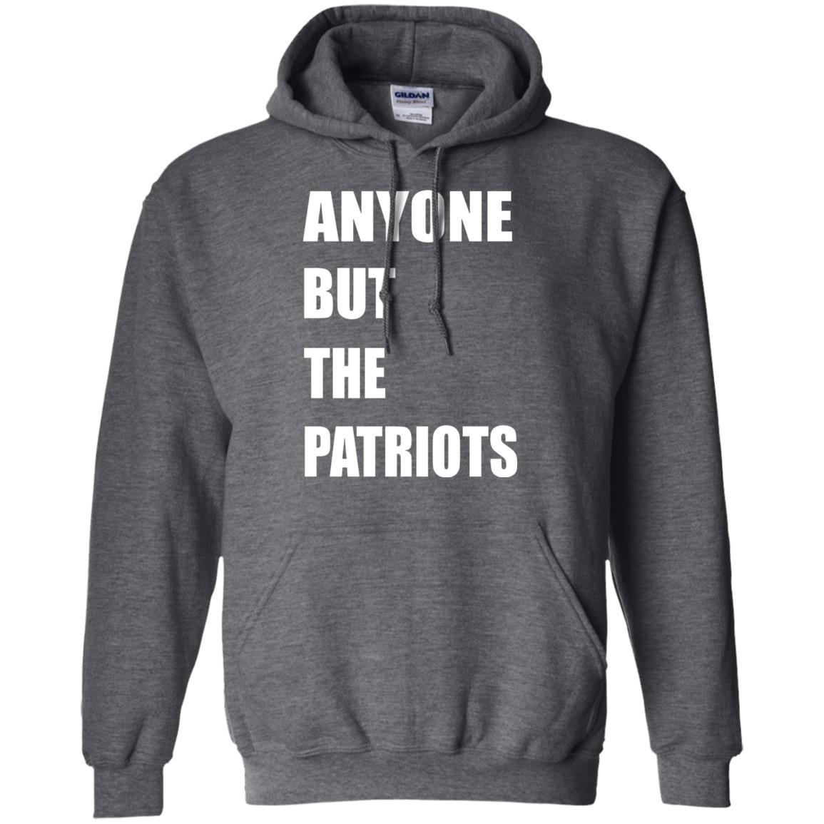 Anyone But The Patriots T-shirt Dark Heather