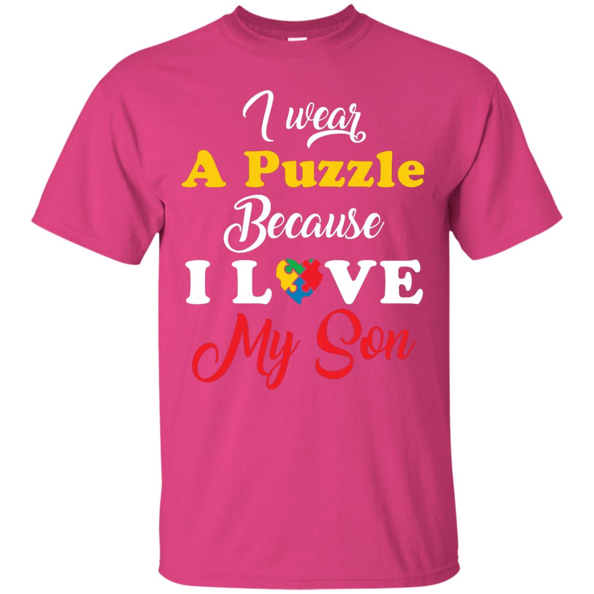 I Wear A Puzzle Because I Love Myson Autism Awareness T-shirt For Mom Heliconia