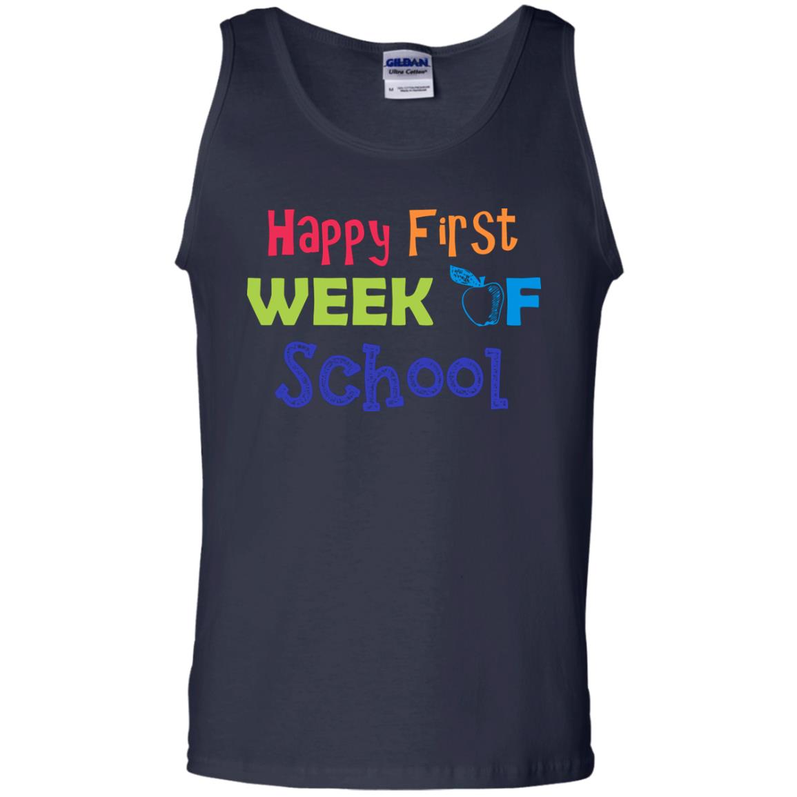 Happy First Week Of School Back To School Shirt Navy