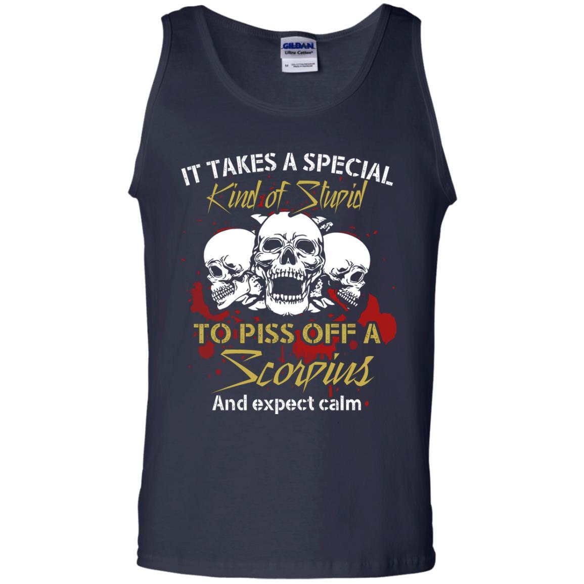 Brithday T-shirt It Take A Special Kind Of Stupid To Piss Off A Scorpius And Expect Calm Navy