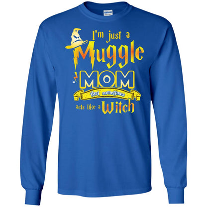 I_m Just A Muggle Mom That Sometimes Acts Like A Witch Fan Harry Potter Shirt For Mom Royal