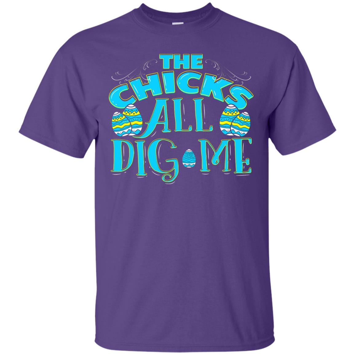 Cute Easter Shirts The Chicks All Dig Me Purple