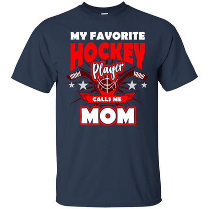 My Favorite Hockey Player Call Me Mom Hockey Mommy Shirt Navy