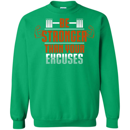 Be Stronger Than Your Excuses Fitness T-shirt Irish Green
