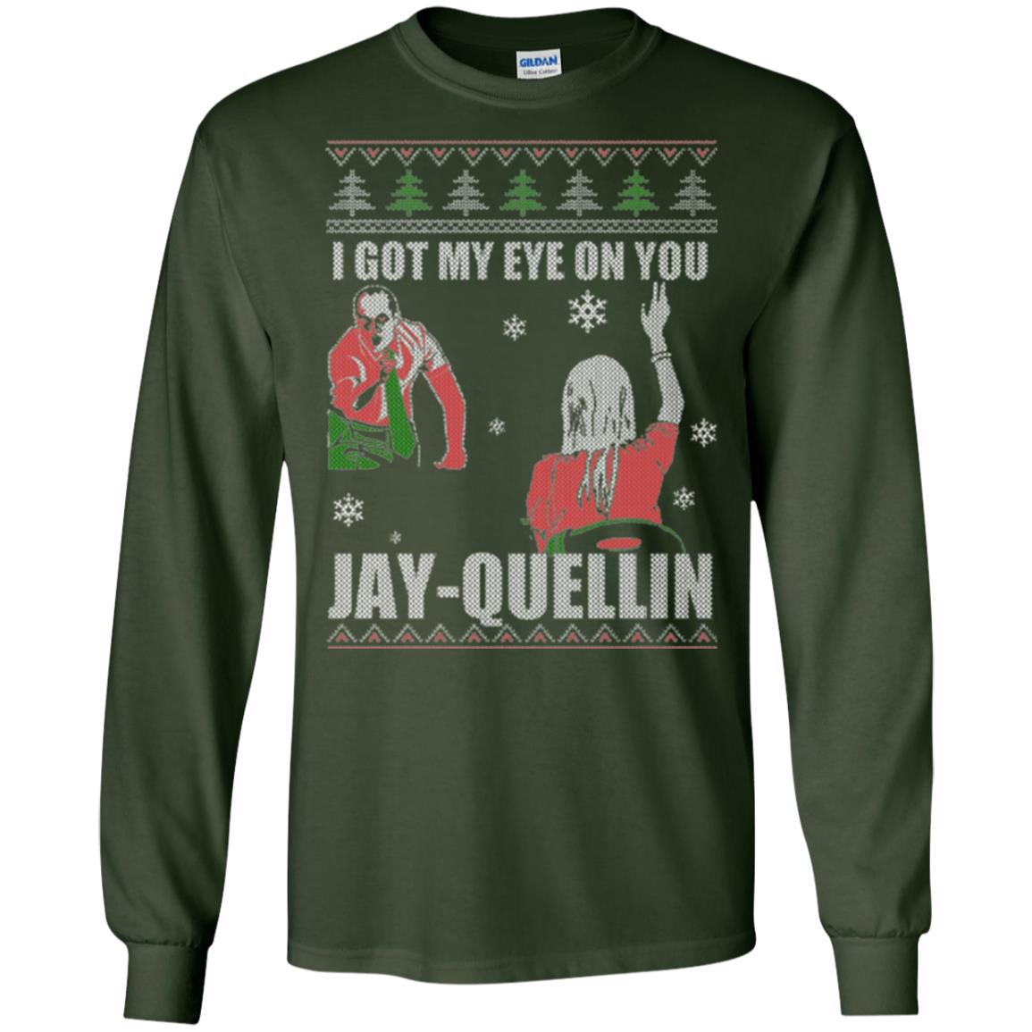 I Got My Eye On You Jay-quellin T-shirt Forest Green