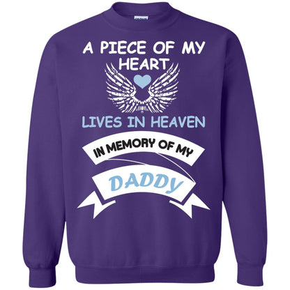 A Piece Of My Heart Lives In Heaven In Memory Of My Daddy Shirt Purple