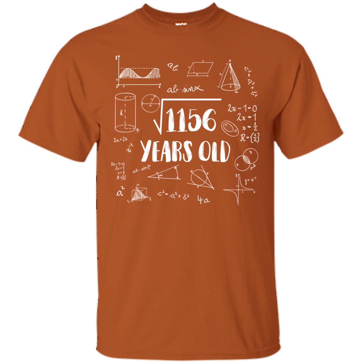 Square Root Of 1156 34th Birthday 34 Years Old Math T-shirt Texas Orange