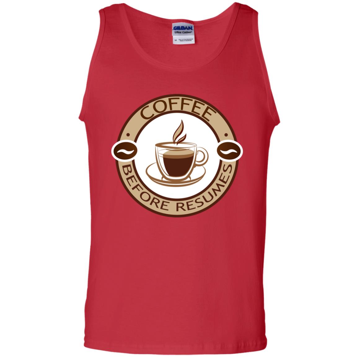 Coffee Before Resumes Coffee Lovers Shirt Red