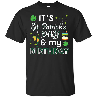 Funny My Birthday St Patricks Day Drinking T-shirt Black