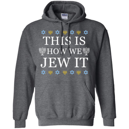 Funny Hanukkah T-shirt This Is How We Jew It Dark Heather