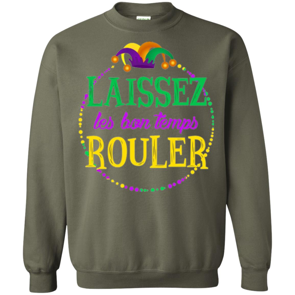 Mardi Gras T-shirt Laissez Les Bon Temps Rouler Military Green