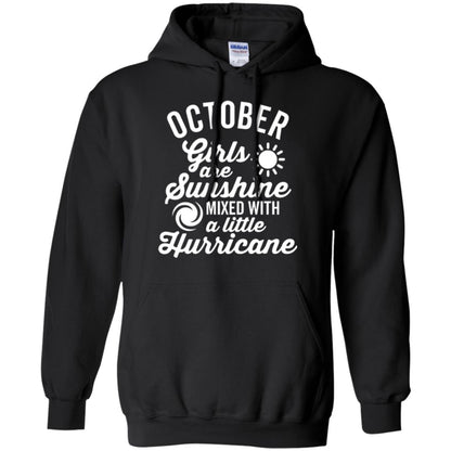 October Girls Are Sunshine Mixed With A Little Hurricane T-shirt Black