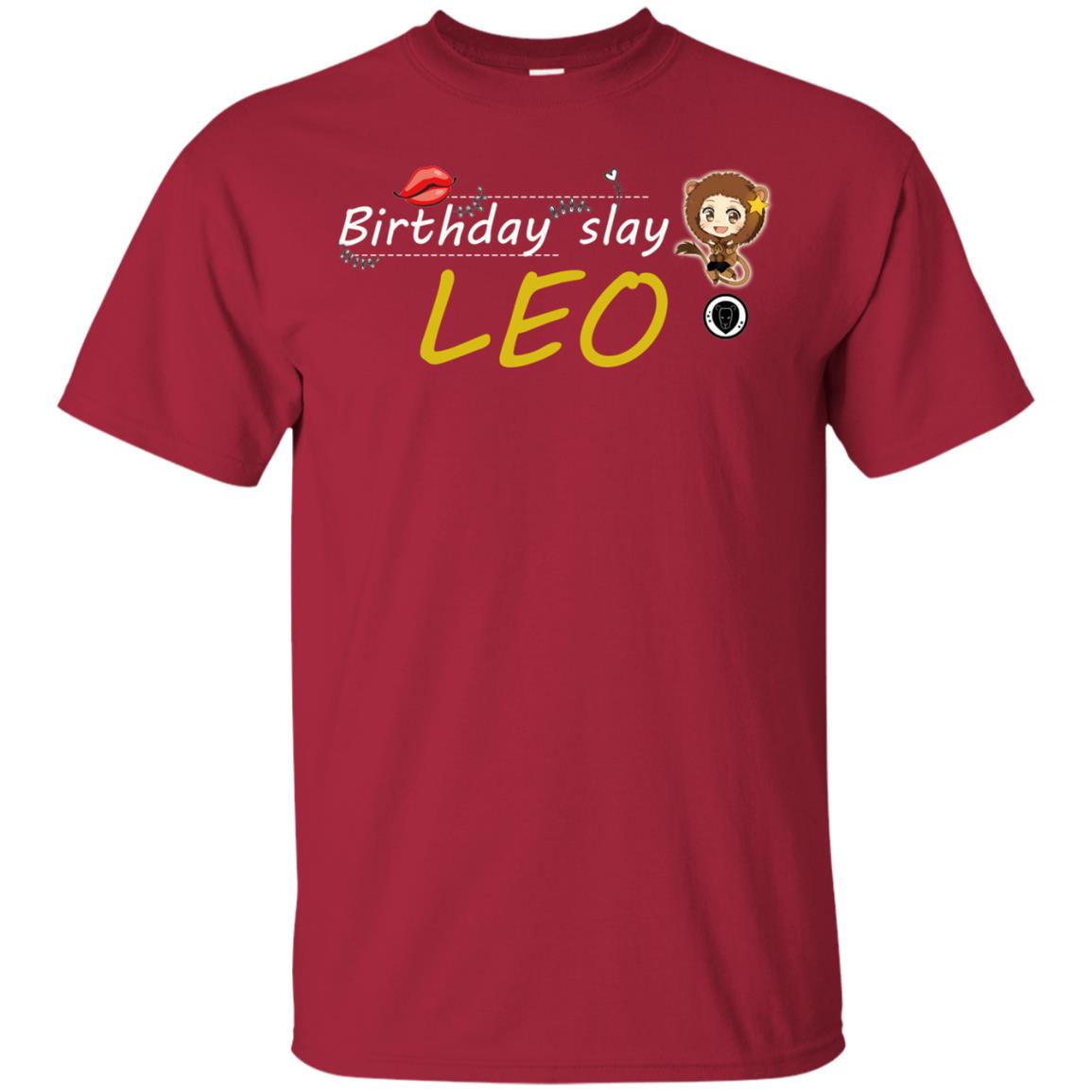 Cute Leo Girl Birthday Lip Slay T-shirt Cardinal