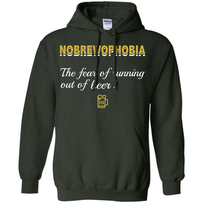 Nobrewophobia The Fear Of Running Out Of Beer Shirt Forest Green