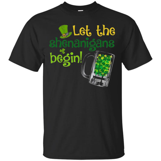 Let The Shenanigans Begin St. Patrick_s Day T-shirt Black