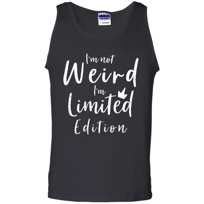 I'm Not Weird I'm Limited Edition Shirt Black