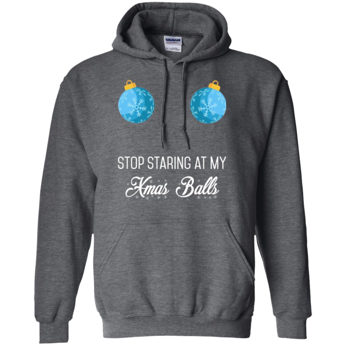 Christmas T-shirt Stop Staring At My Xmas Balls Dark Heather