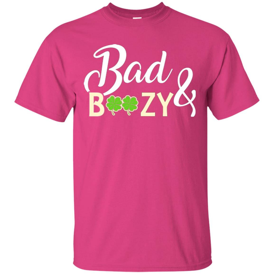 Saint Patrick's Day T-shirt Bad And Boozy Shamrock Heliconia
