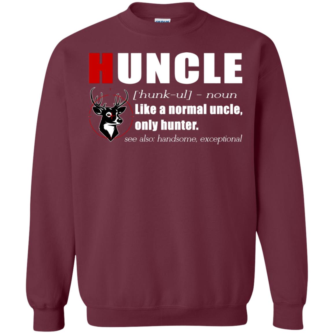 Huncle Definition Like A Normal Uncle Only Hunter Hunting Uncle Gift Shirt For Mens Maroon