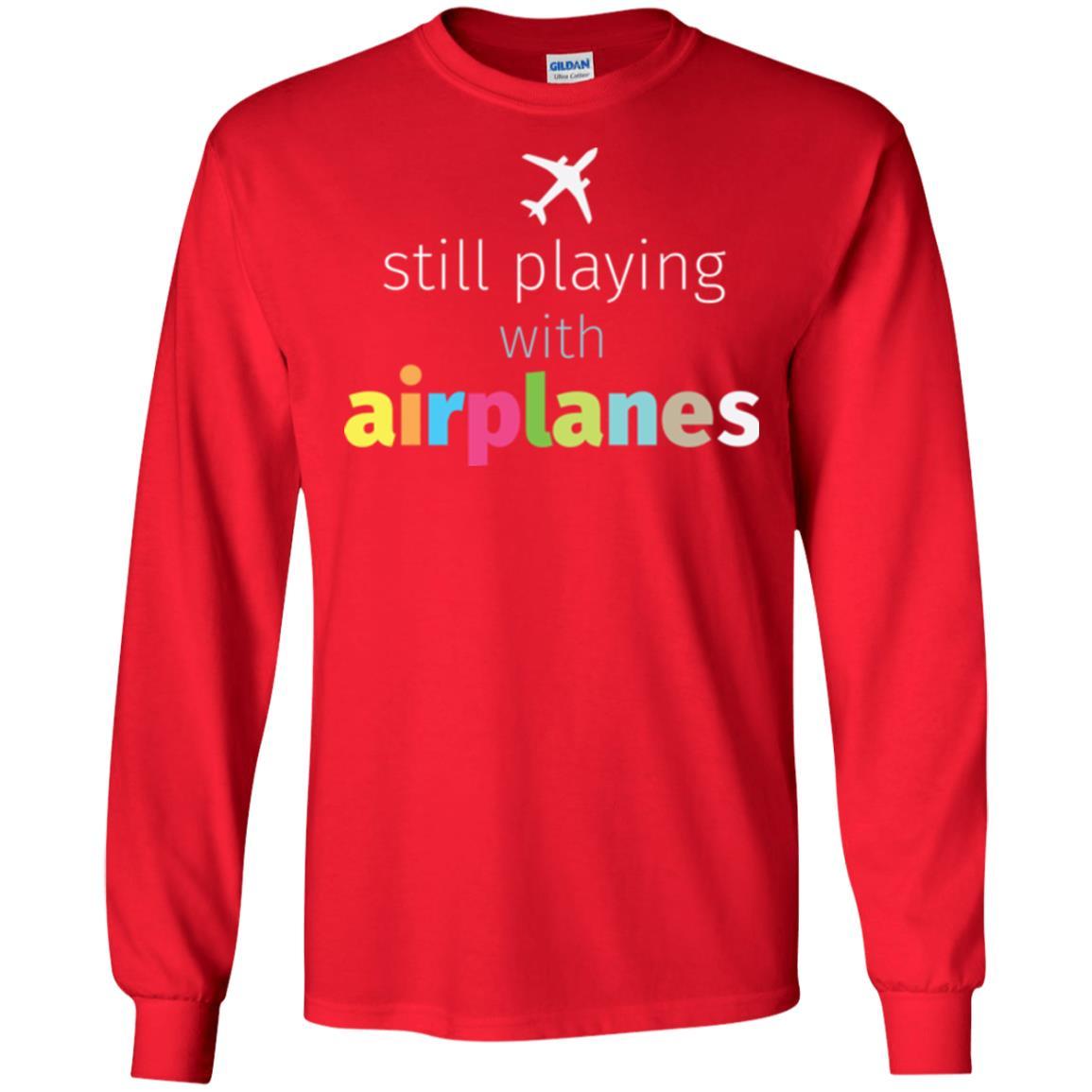 Pilot T-shirt Still Playing With Airplanes Red
