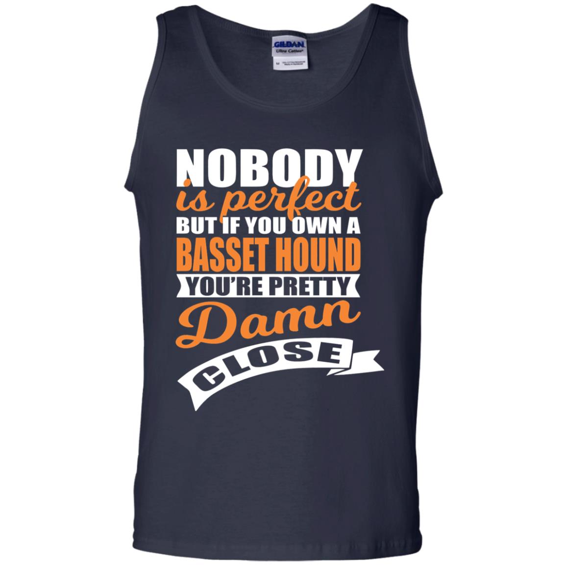 Basset Hound Owner T-shirt Nobody Is Perfect But If You Own A Basset Hound Navy